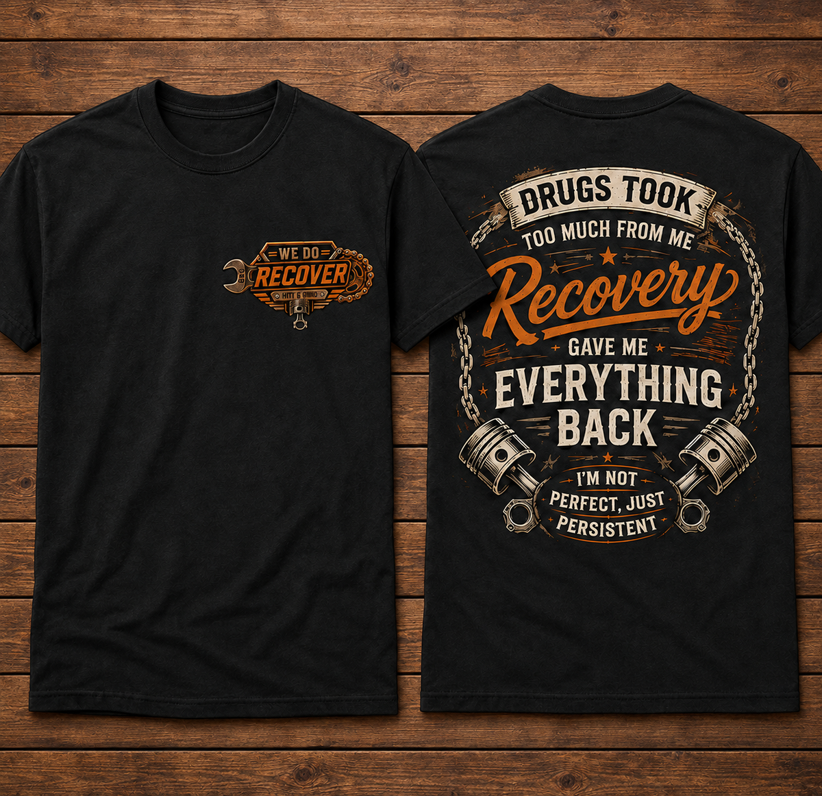 Drugs Took To Much Recovery Tee Shirt