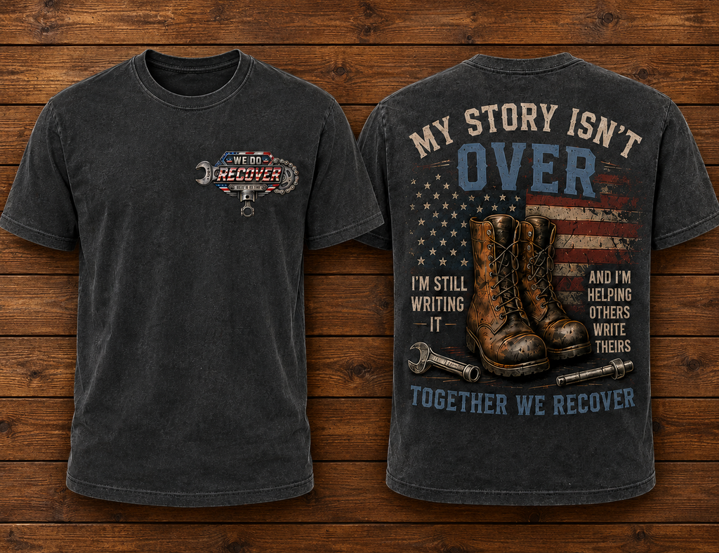 My Story Isn’t Over Recovery Tee shirt