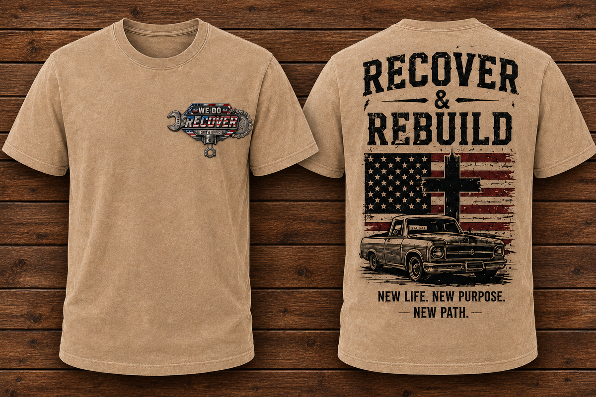 Recover and rebuild Recovery Tee Shirt